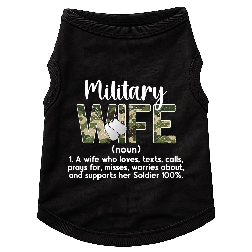 Military Wife Definition Wife Of A Soldier Wife Gift Doggie Tank