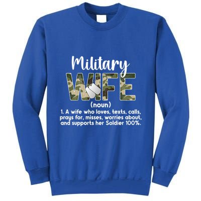 Military Wife Definition Wife Of A Soldier Wife Gift Tall Sweatshirt