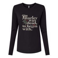 Marley Was Dead To Begin With Funny Quote Womens Cotton Relaxed Long Sleeve T-Shirt