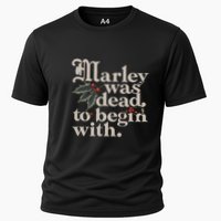 Marley Was Dead To Begin With Funny Quote Performance Shirt