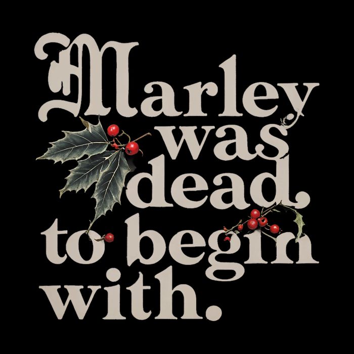 Marley Was Dead To Begin With Funny Quote Button
