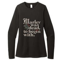 Marley Was Dead To Begin With Funny Quote Womens CVC Long Sleeve Shirt