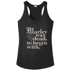 Marley Was Dead To Begin With Funny Quote Ladies PosiCharge Competitor Racerback Tank