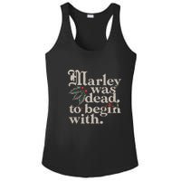 Marley Was Dead To Begin With Funny Quote Ladies PosiCharge Competitor Racerback Tank