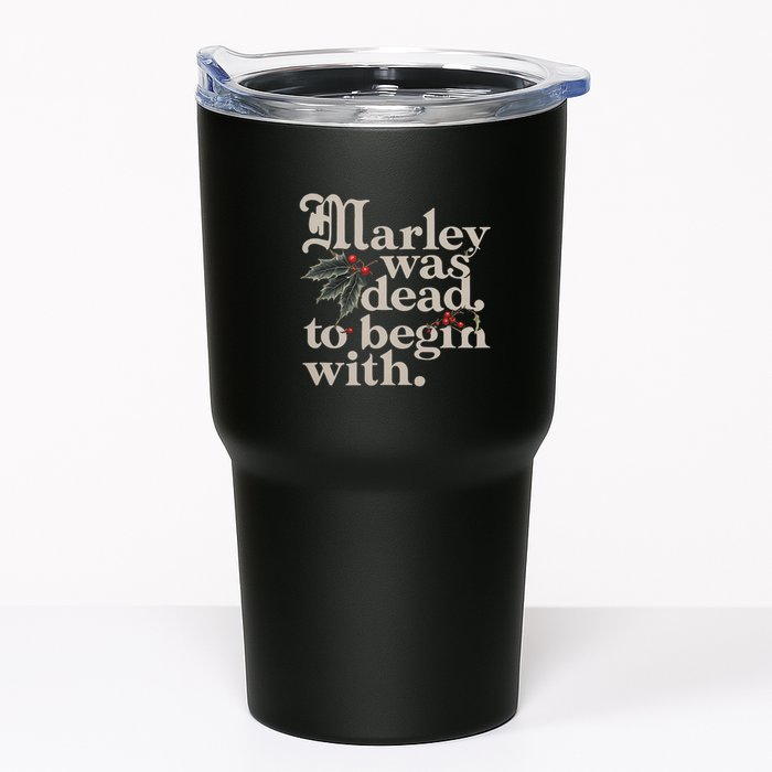 Marley Was Dead To Begin With Funny Quote Tumbler