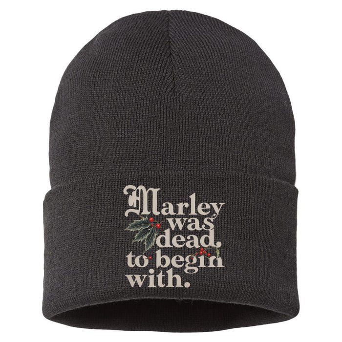 Marley Was Dead To Begin With Funny Quote Sustainable Knit Beanie