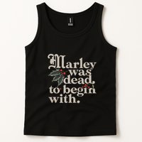 Marley Was Dead To Begin With Funny Quote Tank Top