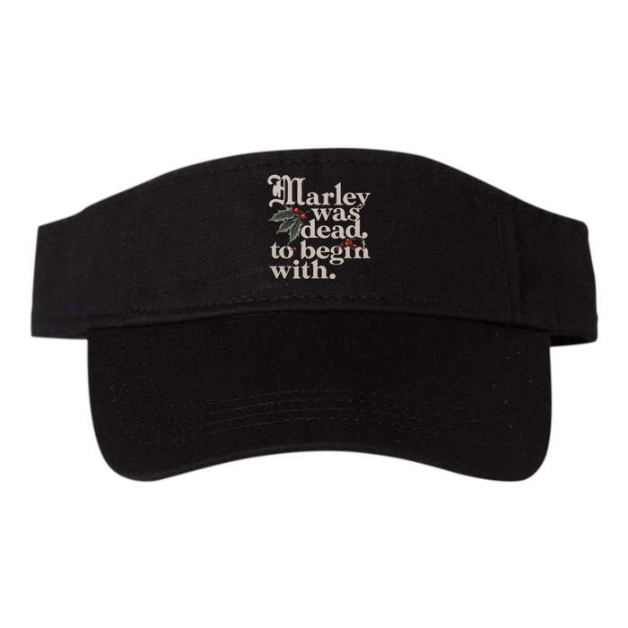 Marley Was Dead To Begin With Funny Quote Valucap Bio-Washed Visor