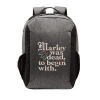 Marley Was Dead To Begin With Funny Quote Vector Backpack