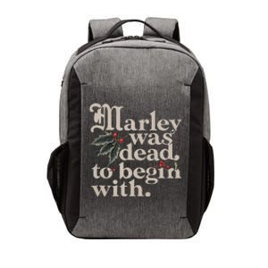 Marley Was Dead To Begin With Funny Quote Vector Backpack