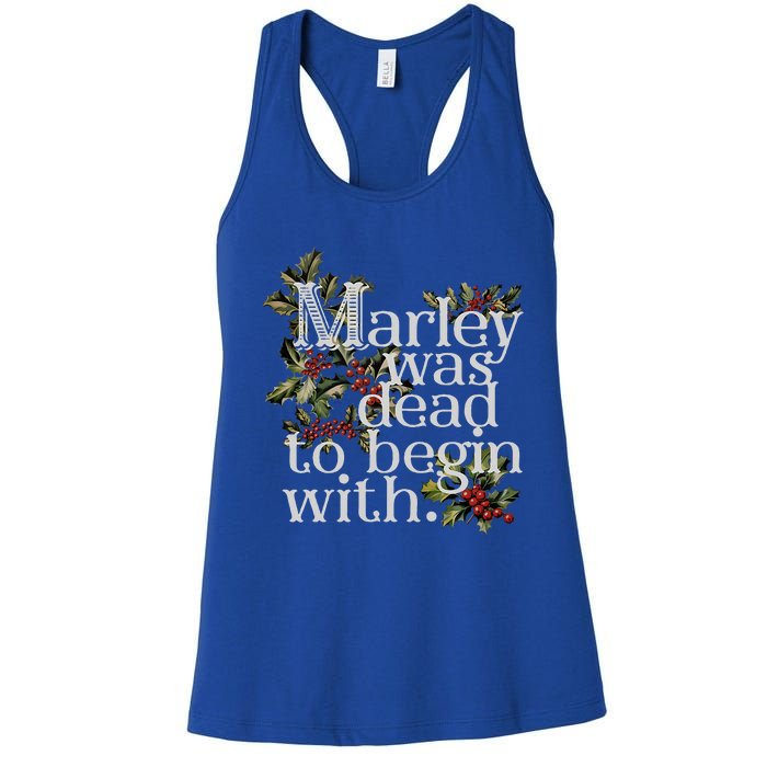 Marley Was Dead To Begin With Women's Racerback Tank