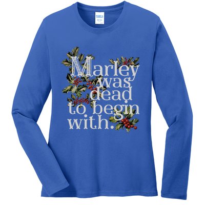 Marley Was Dead To Begin With Ladies Long Sleeve Shirt