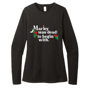 Marley Was Dead To Begin With Charles Dickens Christmas Womens CVC Long Sleeve Shirt