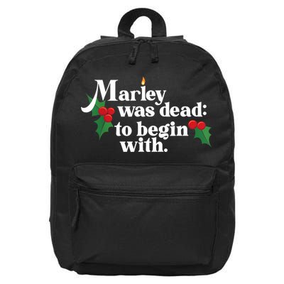 Marley Was Dead To Begin With Charles Dickens Christmas 16 in Basic Backpack
