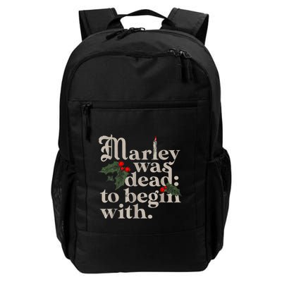 Marley Was Dead To Begin With Daily Commute Backpack