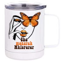 Monarch Whisperer Endangered Butterfly Nature Lover 12 oz Stainless Steel Tumbler Cup