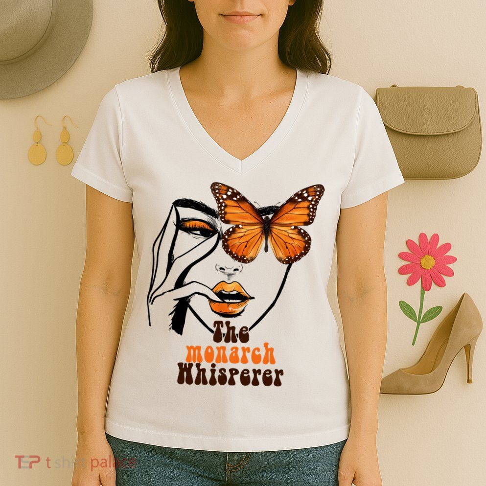 Monarch Whisperer Endangered Butterfly Nature Lover Women's V-Neck T-Shirt