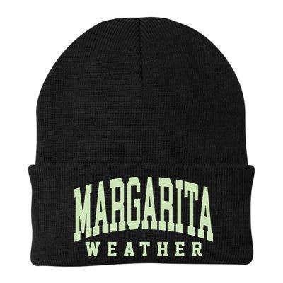 Margarita Weather Funny Cinco De Mayo Margarita Mexico Time Beanie