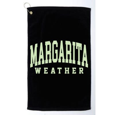 Margarita Weather Funny Cinco De Mayo Margarita Mexico Time Golf Towel
