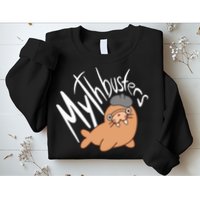 Mythbusters Walrus Funny Sweatshirt