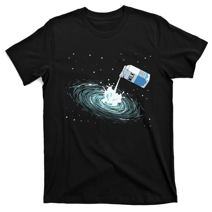 Milky Way Funny Cute Space Astronomy Galaxy Pun Graphic Milk T-Shirt