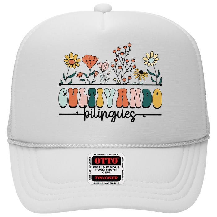 Maestra Wild Flowers Cultivando Bilingues Spanish Teacher High Crown Mesh Back Trucker Hat