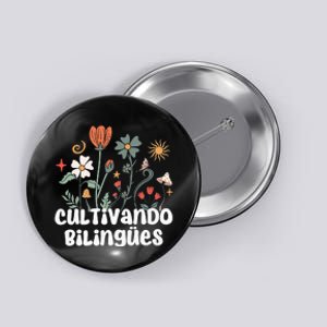 Maestra Wild Flowers Cultivando Bilingues Spanish Teacher Button