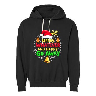 Merry Whatever Funny Christmas Quote Ugly Xmas Pj Garment-Dyed Fleece Hoodie