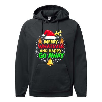 Merry Whatever Funny Christmas Quote Ugly Xmas Pj Performance Fleece Hoodie