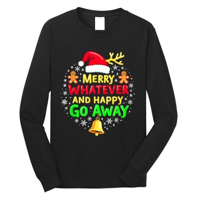 Merry Whatever Funny Christmas Quote Ugly Xmas Pj Long Sleeve Shirt