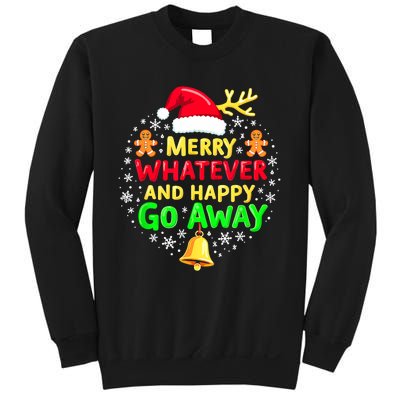 Merry Whatever Funny Christmas Quote Ugly Xmas Pj Sweatshirt