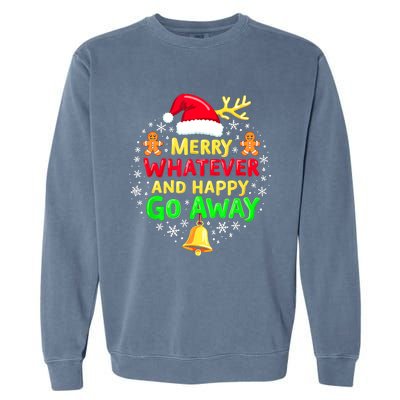 Merry Whatever Funny Christmas Quote Ugly Xmas Pj Garment-Dyed Sweatshirt