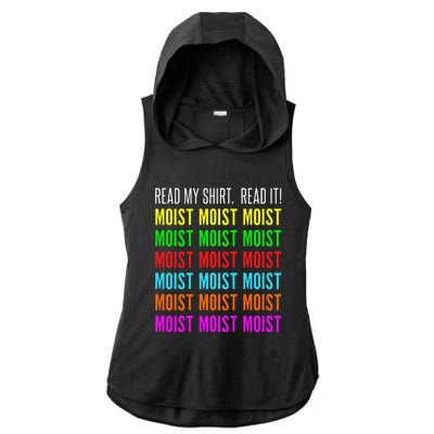 Moist Word Funny Read My For Moisture And Moist Lover Ladies PosiCharge Tri-Blend Wicking Draft Hoodie Tank