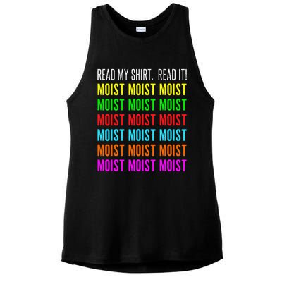 Moist Word Funny Read My For Moisture And Moist Lover Ladies PosiCharge Tri-Blend Wicking Tank