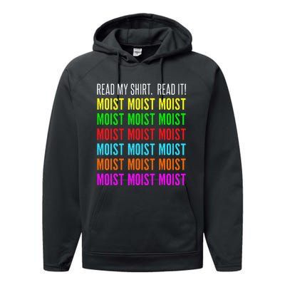 Moist Word Funny Read My For Moisture And Moist Lover Performance Fleece Hoodie