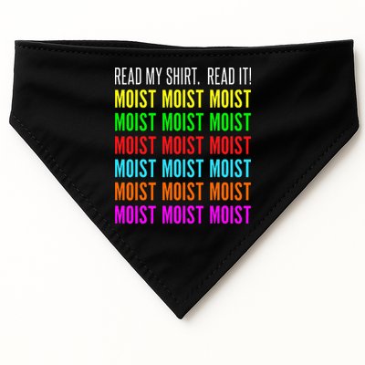 Moist Word Funny Read My For Moisture And Moist Lover USA-Made Doggie Bandana