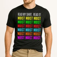 Moist Word Funny Read My For Moisture And Moist Lover Performance Shirt