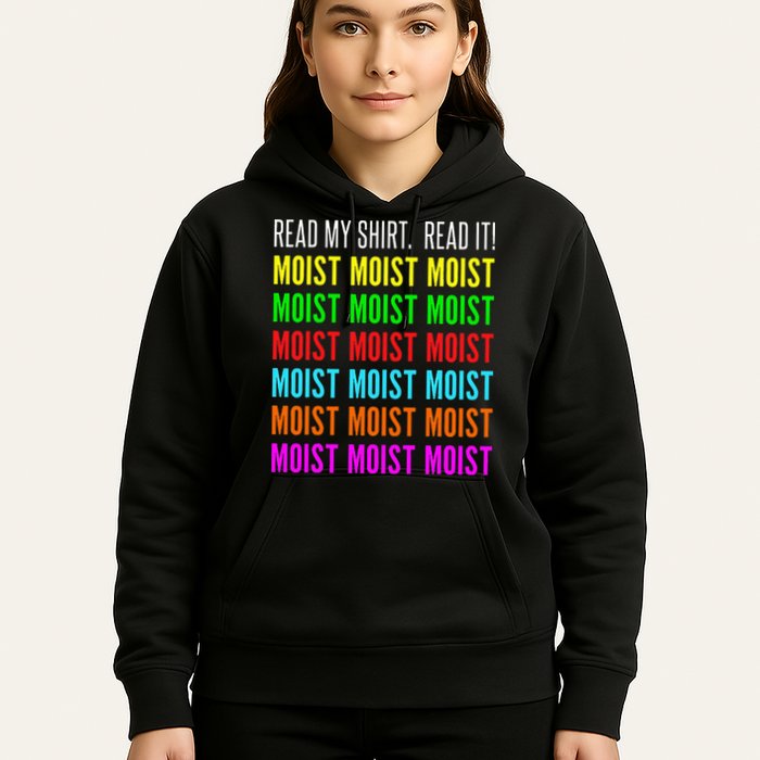 Moist Word Funny Read My For Moisture And Moist Lover Hoodie