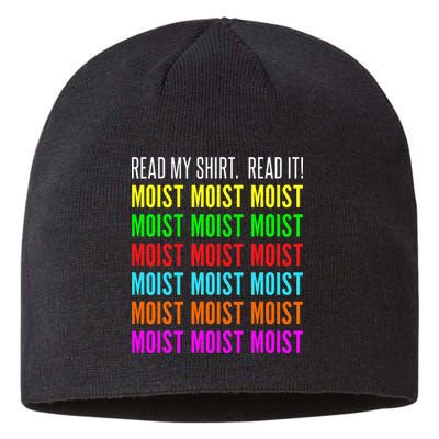 Moist Word Funny Read My For Moisture And Moist Lover Sustainable Beanie