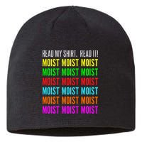 Moist Word Funny Read My For Moisture And Moist Lover Sustainable Beanie