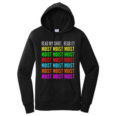 Moist Word Funny Read My For Moisture And Moist Lover Women's Pullover Hoodie