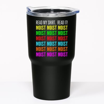 Moist Word Funny Read My For Moisture And Moist Lover Tumbler