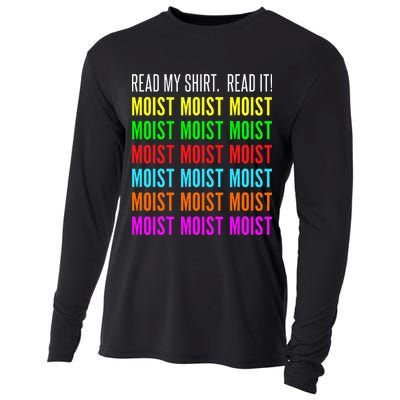 Moist Word Funny Read My For Moisture And Moist Lover Cooling Performance Long Sleeve Crew