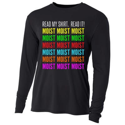 Moist Word Funny Read My For Moisture And Moist Lover Cooling Performance Long Sleeve Crew