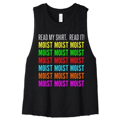 Moist Word Funny Read My For Moisture And Moist Lover Women's Racerback Cropped Tank