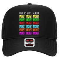 Moist Word Funny Read My For Moisture And Moist Lover Trucker Hat