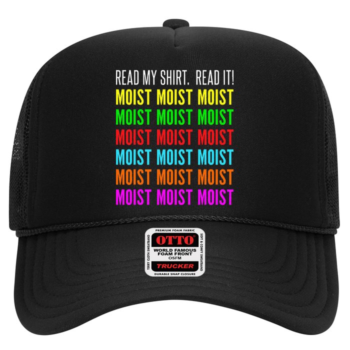 Moist Word Funny Read My For Moisture And Moist Lover Trucker Hat