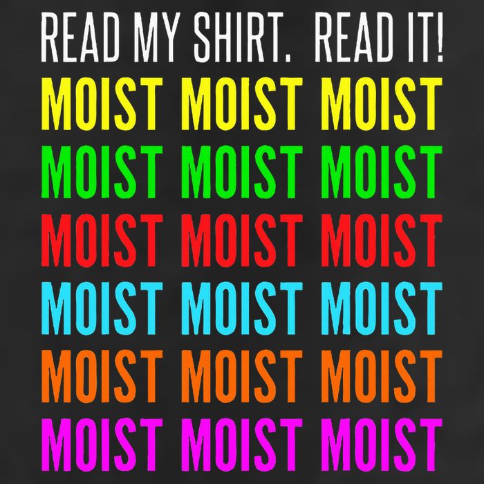 Moist Word Funny Read My For Moisture And Moist Lover Trucker Hat