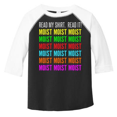 Moist Word Funny Read My For Moisture And Moist Lover Toddler Fine Jersey T-Shirt