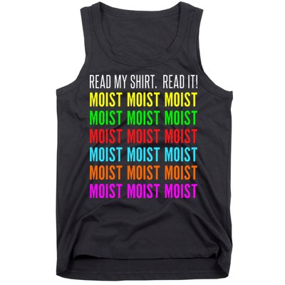 Moist Word Funny Read My For Moisture And Moist Lover Tank Top
